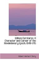 William Carstares: A Character and Career of the Revolutionary Epoch. 1649-1715