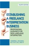 Establishing a Freelance Interpretation Business