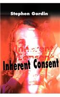 Inherent Consent