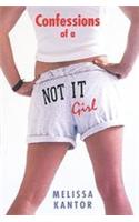 Confessions of a Not It Girl: (English)