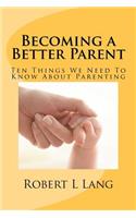 Becoming a Better Parent