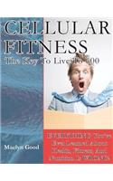Cellular Fitness