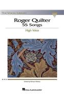 Roger Quilter: 55 Songs: High Voice the Vocal Library