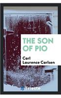 The Son of Pio