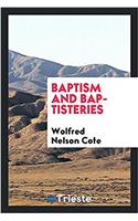 Baptism and Baptisteries