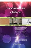 Human-machine interfaces Complete Self-Assessment Guide