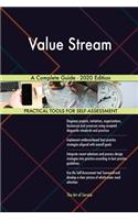 Value Stream A Complete Guide - 2020 Edition