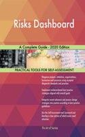 Risks Dashboard A Complete Guide - 2020 Edition