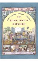 In Aunt Lucy's Kitchen