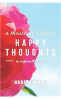 Thousand and One Happy Thoughts