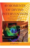 40 Moments of Divine Intervention
