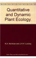 Quantitative and Dynamic Plant Ecology