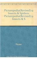 Picturepedia(Revised):9 Insects & Spiders: Picturepedi: Picturepedia(Revised):9 Insects & S