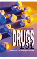 Drugs 101