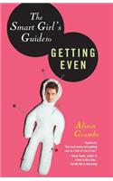 The Smart Girl's Guide to Getting Even