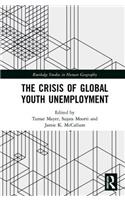 Crisis of Global Youth Unemployment