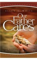 Our Father Cares