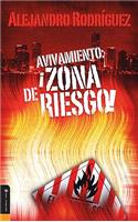 Avivamiento: Zona de Riesgo!: (Spanish)