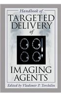 Handbook of Targeted Delivery of Imaging Agents