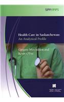 Health Care in Saskatchewan