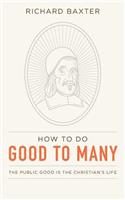 How to Do Good to Many