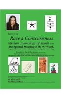 Secrets of Race & Consciousness Revealed in Ka Ab Ba (Kabala) The Tree Of Life