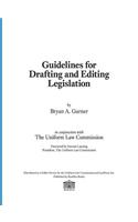 Guidelines for Drafting and Editing Legislation