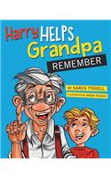 Harry Helps Grandpa Remember
