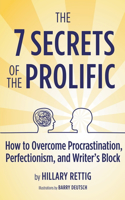 7 Secrets of the Prolific