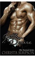 Twisted Desire