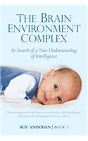 Brain Environment Complex