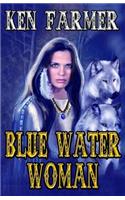Blue Water Woman