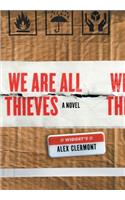 We Are All Thieves