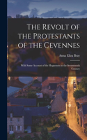 Revolt of the Protestants of the Cevennes