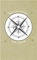 Nevada trails log book: Record your favorite hikes and adventures in nature 5 x 8 travel size
