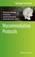 Mycoremediation Protocols