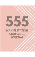 555 Manifestation Challenge Journal