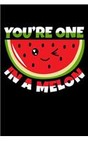 One In A Melon