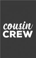 Cousin Crew