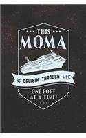 This Moma Is Cruisin' Through Life