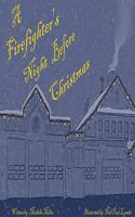 Firefighter's Night Before Christmas