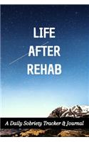 Life After Rehab