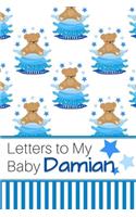 Letters to My Baby Damian