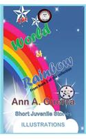 The World of Rainbow
