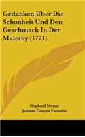 Gedanken Uber Die Schonheit Und Den Geschmack In Der Malerey (1771)