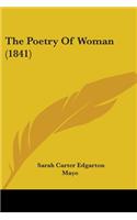Poetry Of Woman (1841)
