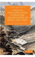 Essays on the Languages, Literature, and Religion of Nepál and Tibet