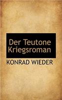 Der Teutone Kriegsroman