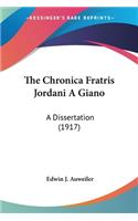 The Chronica Fratris Jordani A Giano