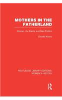 Mothers in the Fatherland